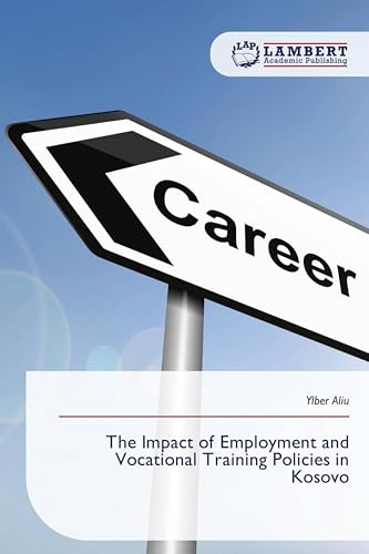 The Impact of Employment and Vocational Training Policies in Kosovo: DE