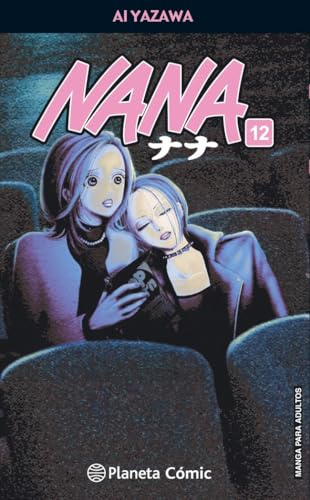 Nana 12 (Manga Shojo, Band 12)