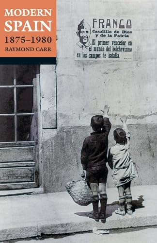 CARR:MODERN SPAIN 1875-1980 PAPER: Reissue in a new cover