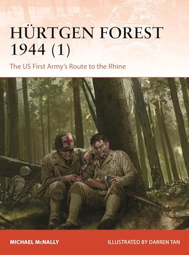 Hürtgen Forest 1944 (1): The US First Army's Route to the Rhine: 412 (Campaign)