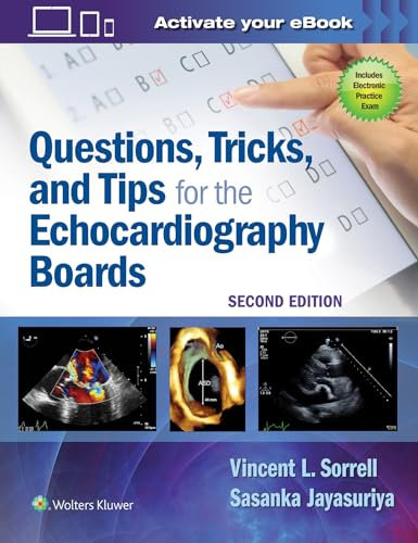 Questions, Tricks, and Tips for the Echocardiography Boards