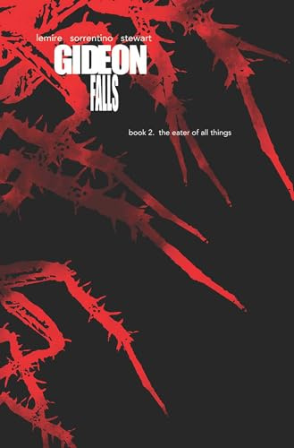 Gideon Falls Deluxe Editions, Book Two: The Eater of All Things