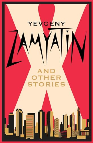 X and Other Stories: Newly Translated and Annotated