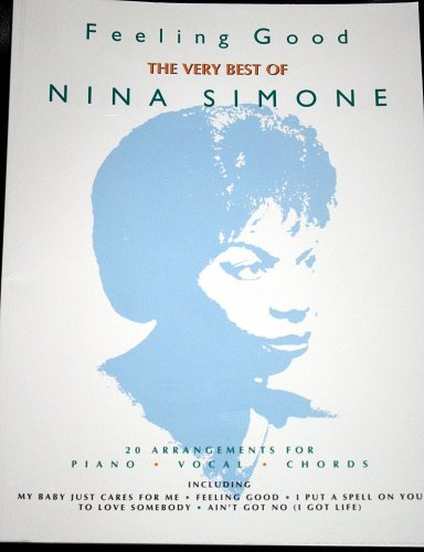 Very Best of Nina Simone: The Very Best of 20 Arrangements for Piano Vocal Chords