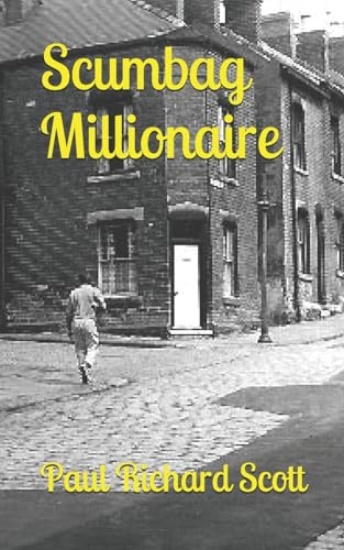 Scumbag Millionaire