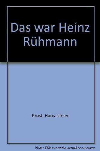 Das war Heinz Rühmann (Biographien. Bastei Lübbe Taschenbücher)
