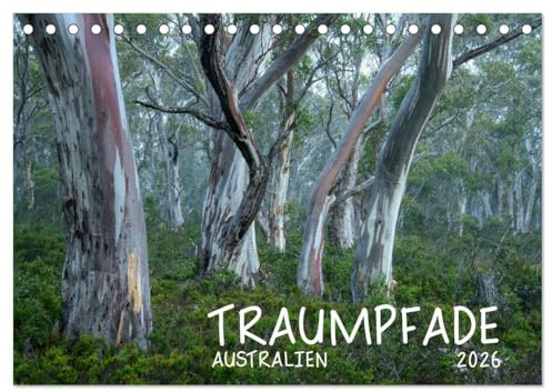 Traumpfade Australien (Tischkalender 2026 DIN A5 quer), CALVENDO Monatskalender: Traumpfade Australien mit Aborigines Rock Art Fotokalender Erleben ... in unserem Fotokalender. (CALVENDO Orte)