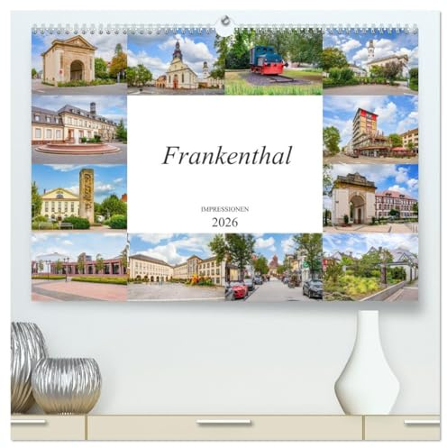 Frankenthal Impressionen (hochwertiger Premium Wandkalender 2026 DIN A2 quer), Kunstdruck in Hochglanz: Bildimpressionen aus der Stadt Frankenthal (CALVENDO Orte)