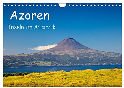 Azoren - Inseln im Atlantik (Wandkalender 2026 DIN A4 quer), CALVENDO Monatskalender: Naturaufnahmen der wunderschönen und charaktervollen Atlantikinseln. (CALVENDO Natur)