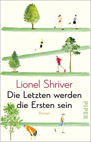 Die Letzten werden die Ersten sein: Roman | Unterhaltsame Satire auf den Fitnesswahn