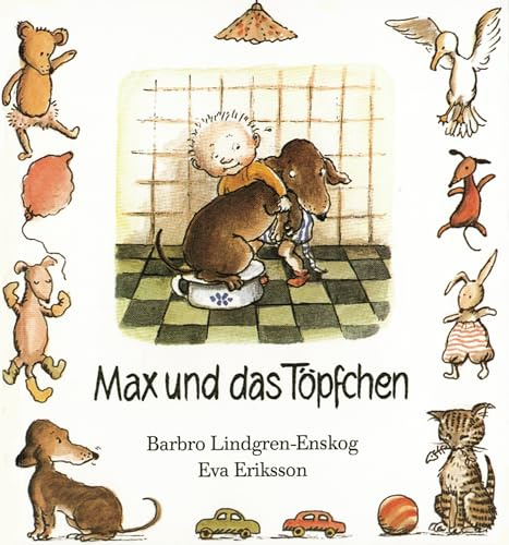 Max, Max und das Töpfchen