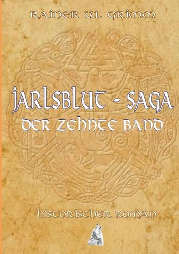 Jarlsblut - Saga (10): Der zehnte Band