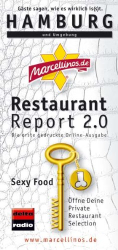 Marcellino's Restaurant Report Hamburg 2012: und Umgebung