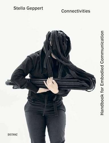 CONNECTIVITIES: Handbook for Embodied Communication
