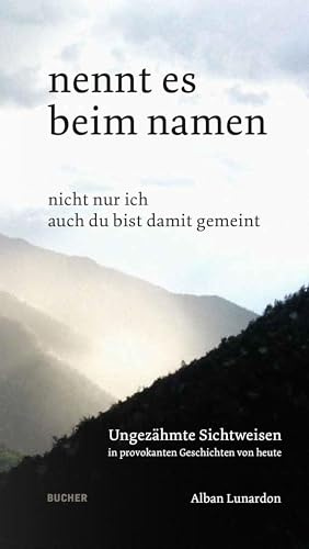 NENNT ES BEIM NAMEN: nicht nur ich auch du bist damit gemeint