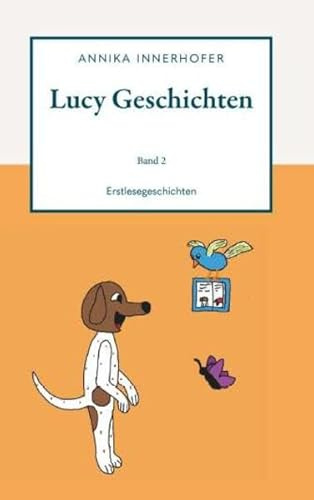 Lucy Geschichten Band 2