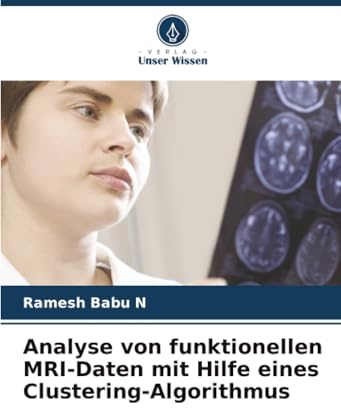 Analyse von funktionellen MRI-Daten mit Hilfe eines Clustering-Algorithmus: DE