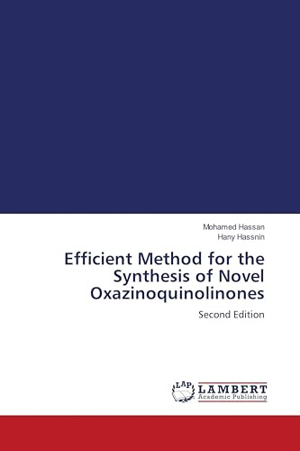 Efficient Method for the Synthesis of Novel Oxazinoquinolinones: Second Edition