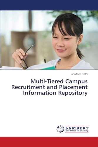Multi-Tiered Campus Recruitment and Placement Information Repository: DE