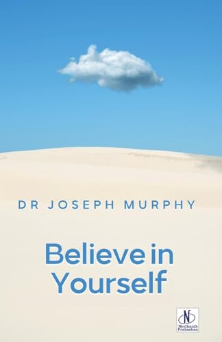 Believe in Yourself