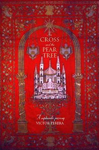 The Cross and the Pear Tree: A Sephardic Journey