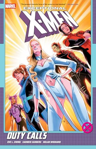 Exceptional X-Men by Eve L. Ewing Vol. 1: Duty Calls