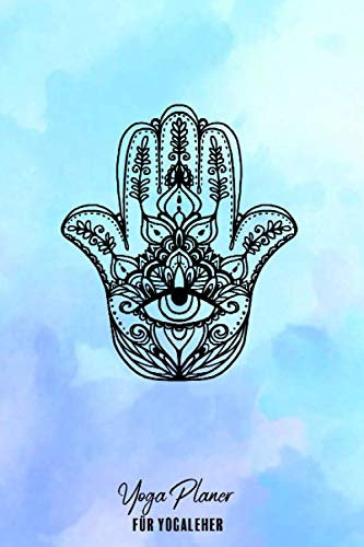 Yogaplaner für Yogalehrer: Logbuch für Yoga Unterricht • Kalender Yoga • Yoga Tracker • Yoga Notizbuch • Geschenk Yoga Lehrerin • Yoga Tagebuch in ca. Din A5