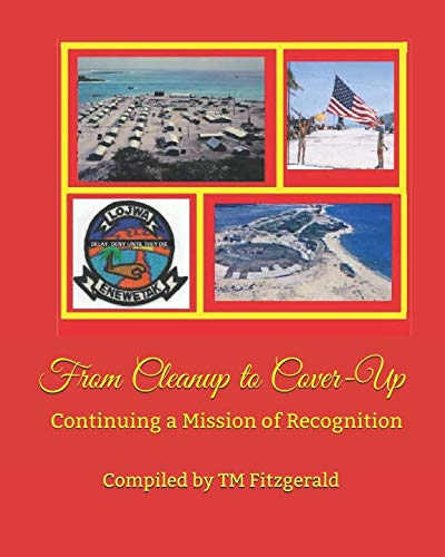 From Cleanup to Cover-Up: Continuing a Mission of Recognition