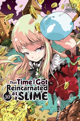 That Time I Got Reincarnated as a Slime, Vol. 10 (light novel) (Volume 10)