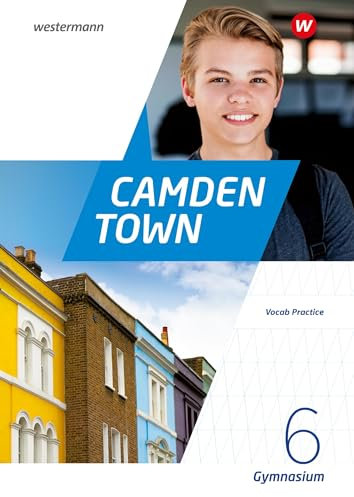 Camden Town - Allgemeine Ausgabe 2020 für Gymnasien: Vocab Practice 6
