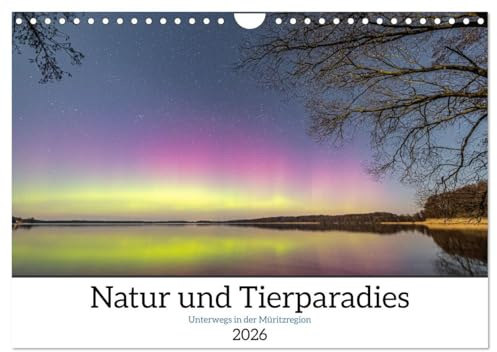 Natur und Tierparadies (Wandkalender 2026 DIN A4 quer), CALVENDO Monatskalender: Bewundere Motive der Müritzregion über das ganze Jahr. (CALVENDO Natur)