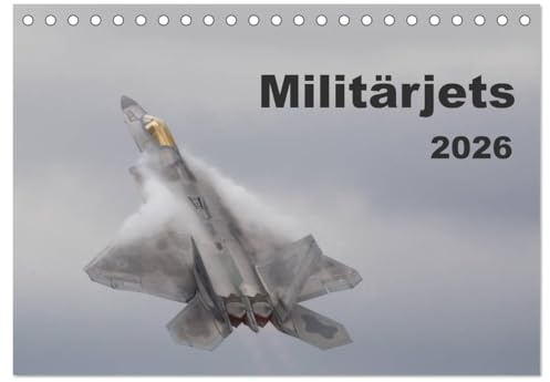 Militärjets (Tischkalender 2026 DIN A5 quer), CALVENDO Monatskalender: 13 faszinierende Militärflugzeuge (CALVENDO Technologie)