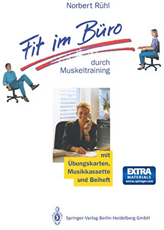 Fit im Büro: durch Muskeltraining