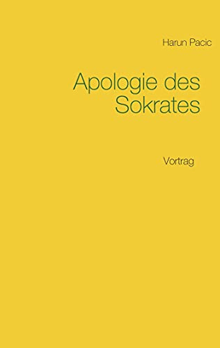 Apologie des Sokrates: Vortrag