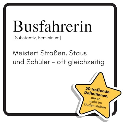 Busfahrerin: Meistert Straßen, Staus und Schüler – oft gleichzeitig. Das lustige Geschenkbuch für Mann, Frau, Kollege, Freund zu Geburtstag, Weihnachten