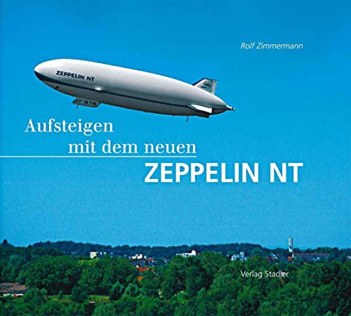 Aufsteigen mit dem neuen Zeppelin NT