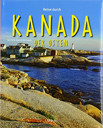 Reise durch Kanada: Der Osten
