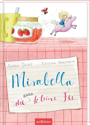 Mirabella – Die ganz kleine Fee: Vorlesebuch ab 5 Jahren, Geschichte über eine Fee und ihr Mini-Einhorn Pferdl, mit lustigen Reimen