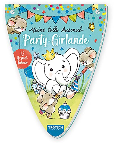 Trötsch Ausmalblock Meine tolle Ausmal-Partygirlande: Malbuch Beschäftigungsbuch Ausmalbuch