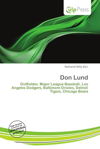 Don Lund: Outfielder, Major League Baseball, Los Angeles Dodgers, Baltimore Orioles, Detroit Tigers, Chicago Bears