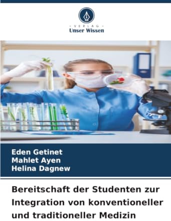Bereitschaft der Studenten zur Integration von konventioneller und traditioneller Medizin