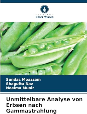 Unmittelbare Analyse von Erbsen nach Gammastrahlung: DE