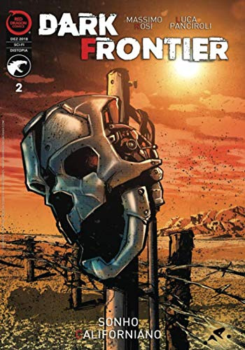 Dark Frontier #2: Sonho Californiano