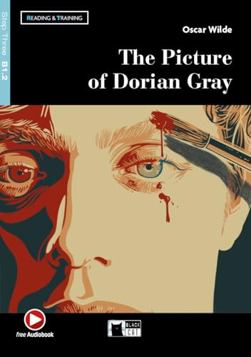 THE PICTURE OF DORIAN GRAY B1.2 (R&T): The Picture of Dorian Gray + Audio + App (Black Cat. reading And Training)