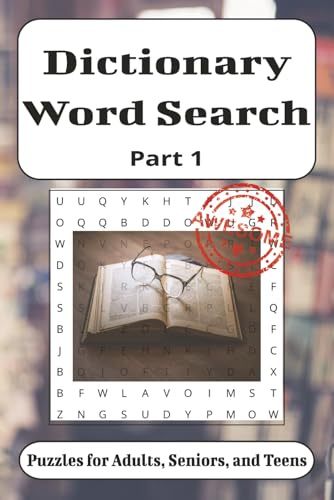 Dictionary (ABC's) Word Search Puzzle Book: Word Searches with Easy to Read Print about the ABC's, Vocabulary and More/6x9 inches, 110 pages/ 50+ ... for Free Times, Vacations, and Holidays