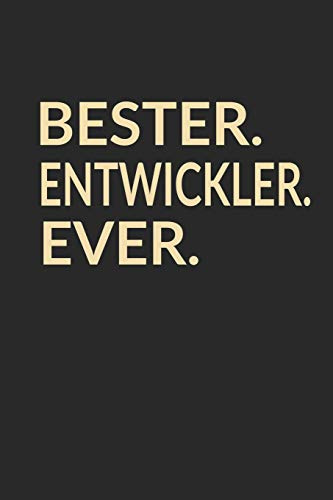 Bester Entwickler Ever: A5 Punktiertes • Notebook • Notizbuch • Taschenbuch • Journal • Tagebuch - Ein lustiges Geschenk für die Besten Männer Der Welt