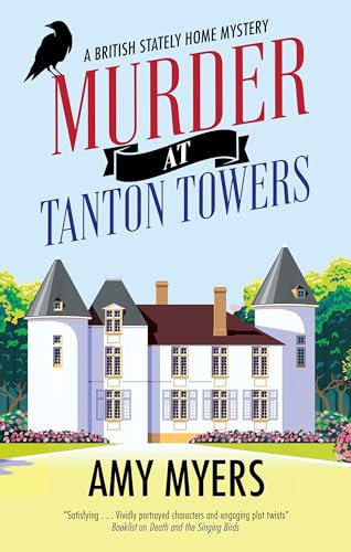 Murder at Tanton Towers: 1 (A British Stately Home Mystery)