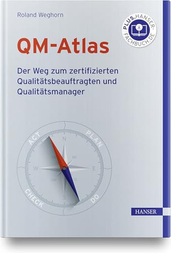 QM-Atlas: Der Weg zum zertifizierten Qualitätsbeauftragten und Qualitätsmanager