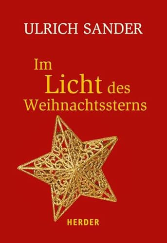 Im Licht des Weihnachtssterns (HERDER spektrum)