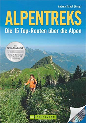 Alpentreks: Die 15 Top-Routen über die Alpen